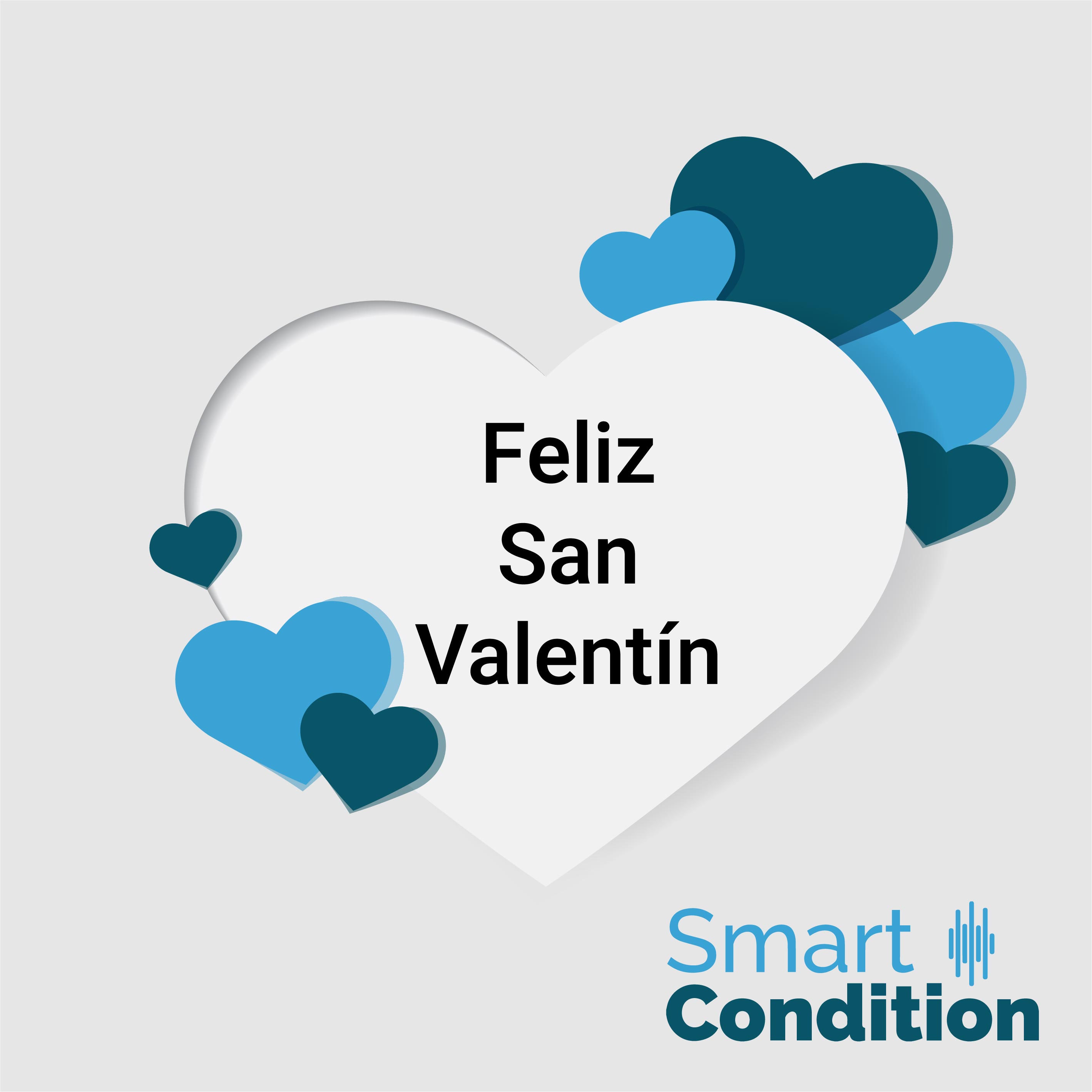 Feliz-San-Valentin-Smart-Condition Feliz-San-Valentin-Smart-Condition