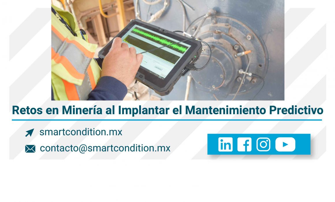 Retos en Minería al Implantar el Mantenimiento Predictivo