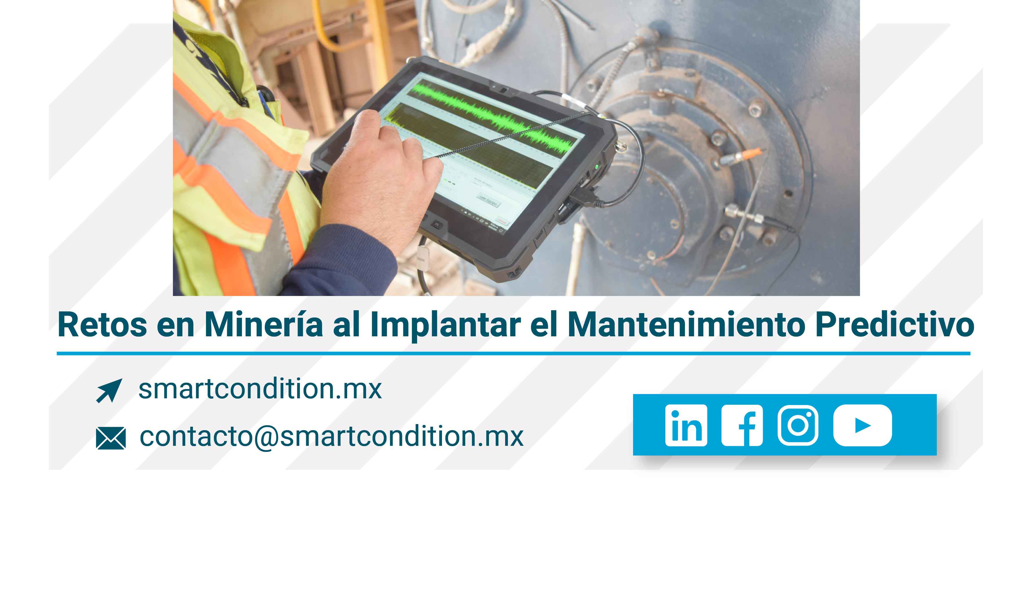 Retos en Minería al Implantar el Mantenimiento Predictivo