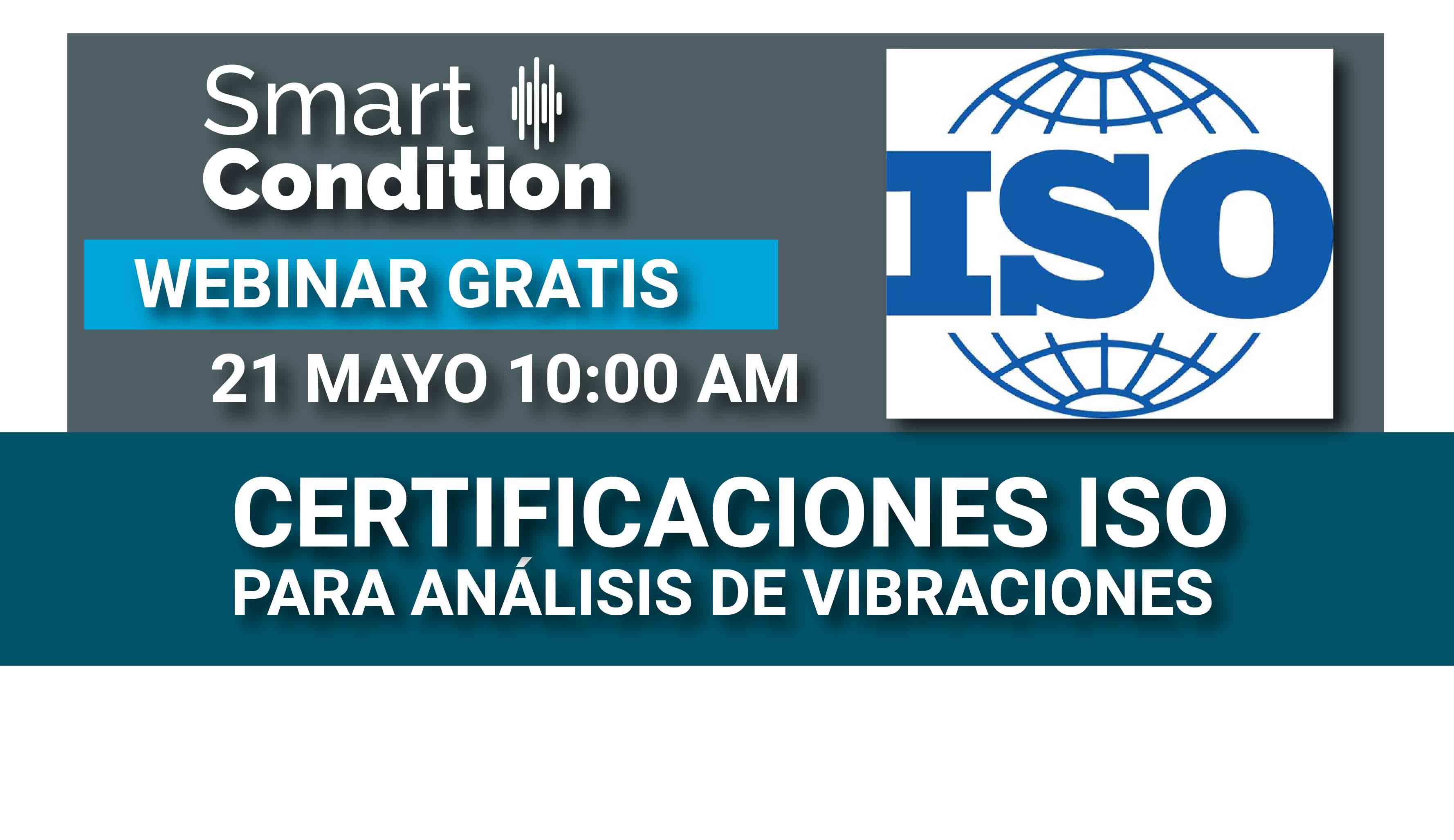 WEBINAR GRATIS - Certificaciones ISO para Análisis de Vibraciones