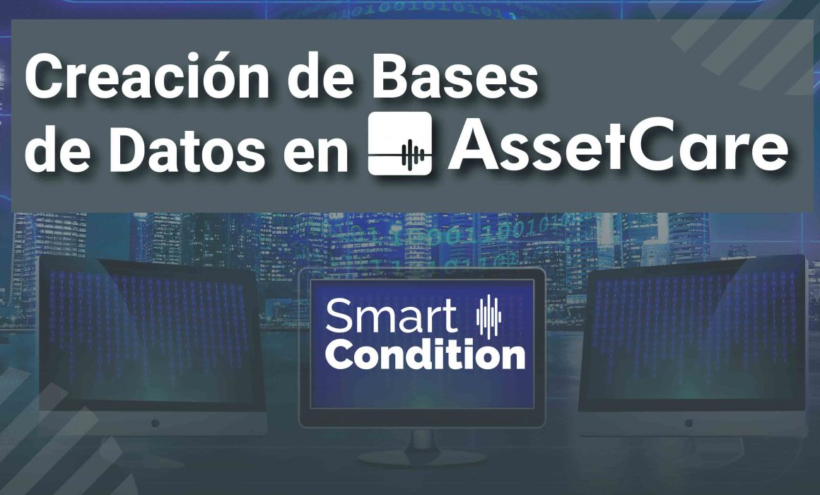 Creación de Bases de Datos en AssetCare