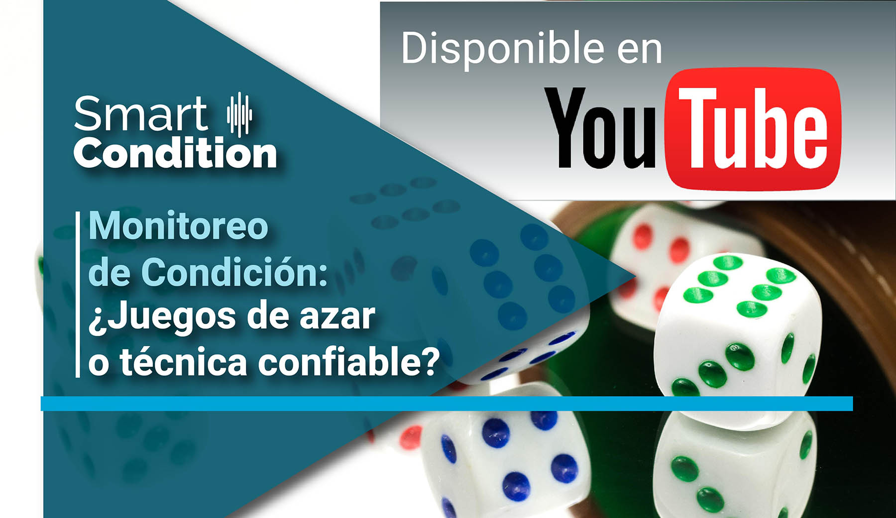 Disponible en Youtube: Webinar Monitoreo de Condición, ¿Juegos de Azar o Técnica Confiable?