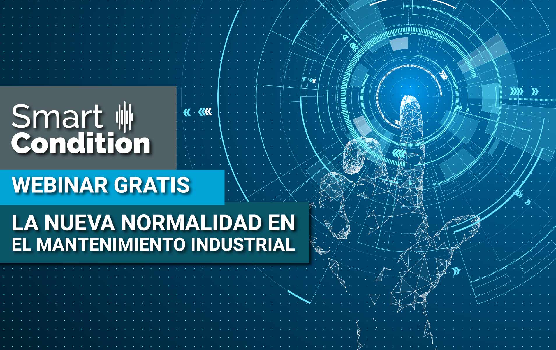 Clusmin-Webinar-La-nueva-normalidad-en-el-mantenimiento-industrial-SmartCondition