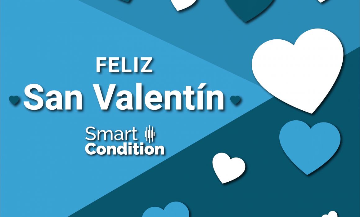 San Valentin 2021- Smart Condition