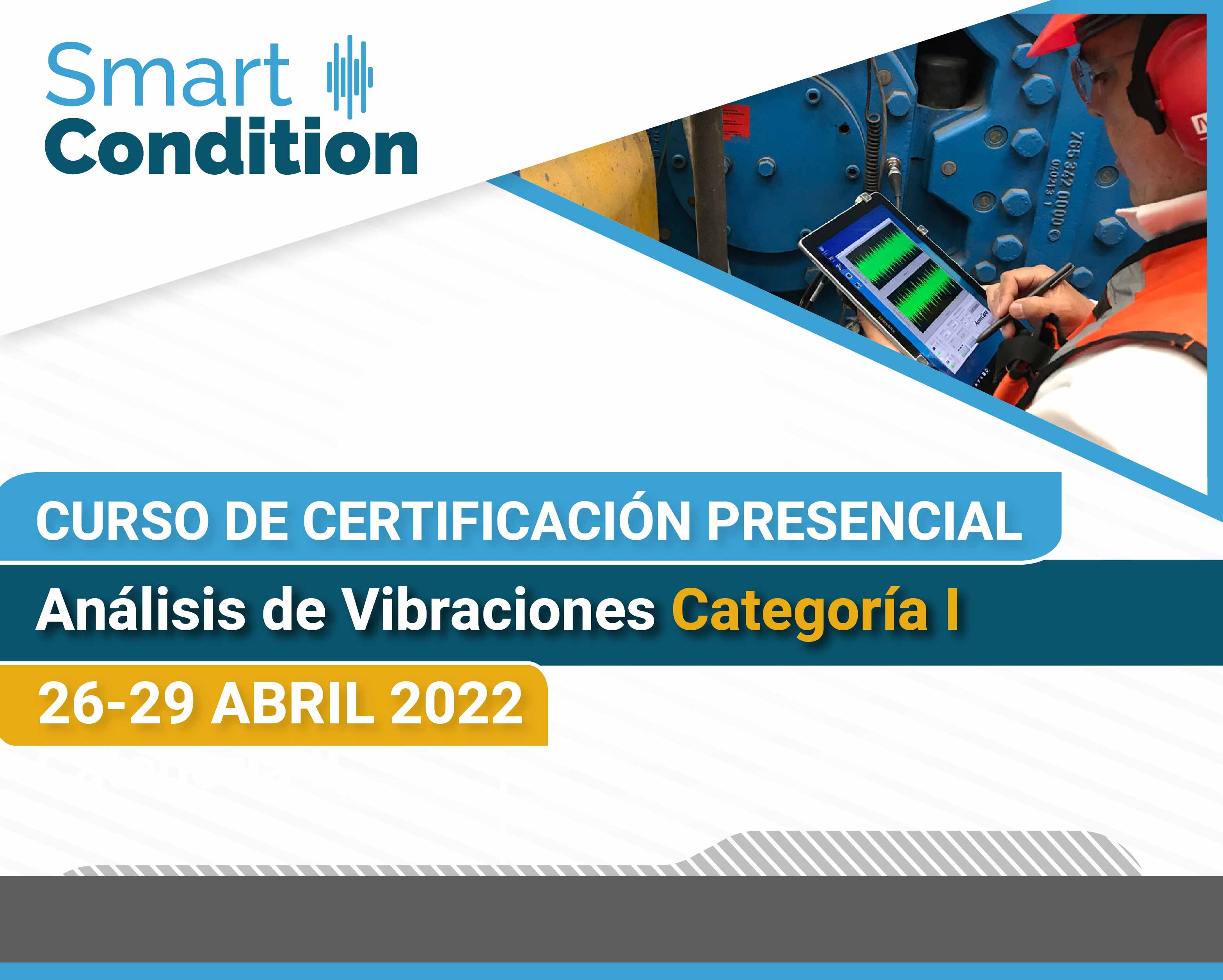 Curso de certificacion analisis de vibraciones cat I Smart Condition